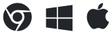 Chrome, Windows, Mac